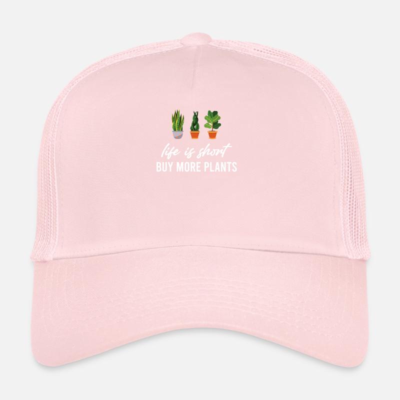 La vie est courte Acheter plus de plantes Horticulture Casquette trucker 