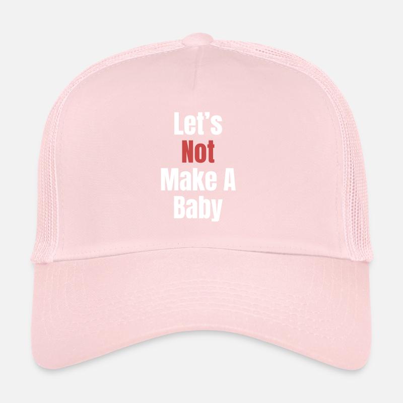 Rendons (pas) un bébé drôle. Casquette trucker 