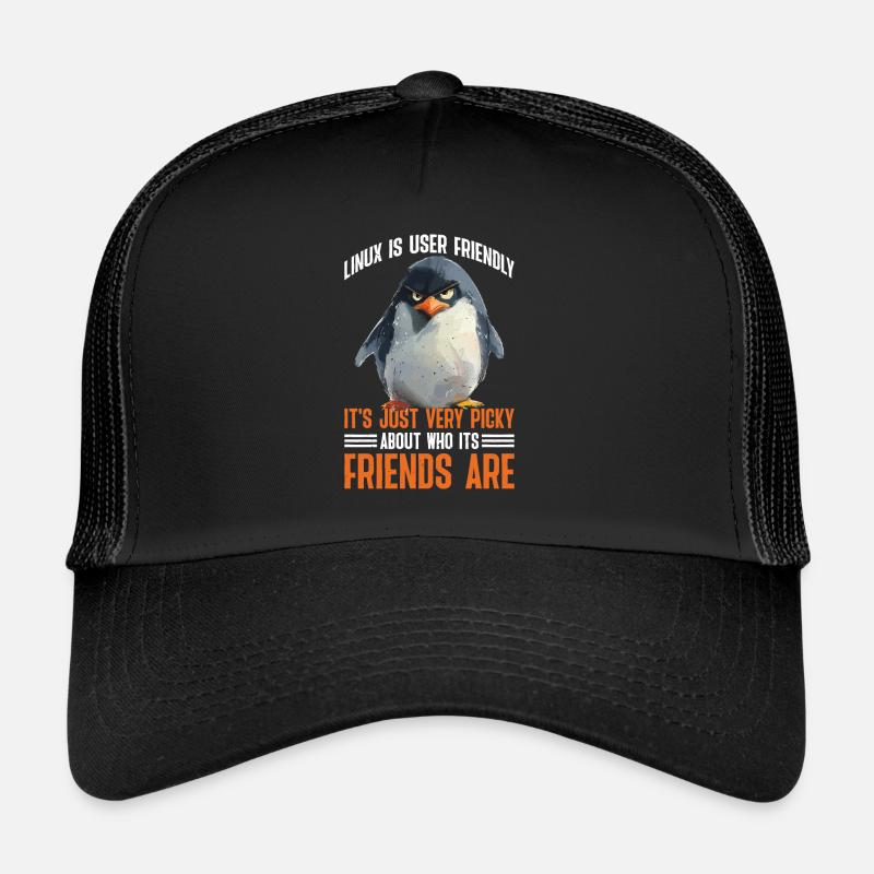 Linux Is User-Friendly Just Picky About Friends 2 - Trucker Cap - Schwarz/Schwarz