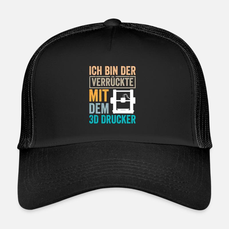 3D Druck Ich bin der Verrückte Trucker Cap