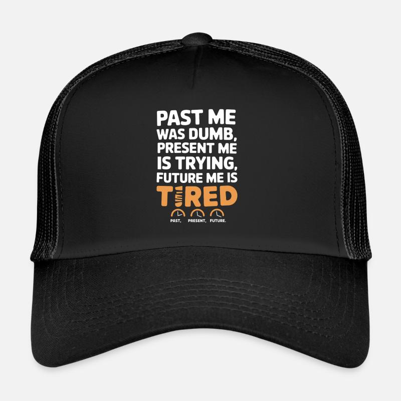 Passionné de voyage dans le temps qui s’intéresse à Casquette trucker 