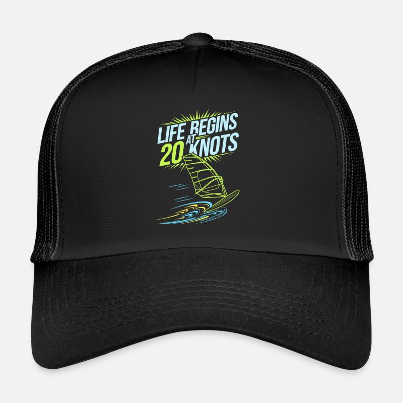 Windsurfing Life Begins At 20 Knots Windsurfer Trucker Cap