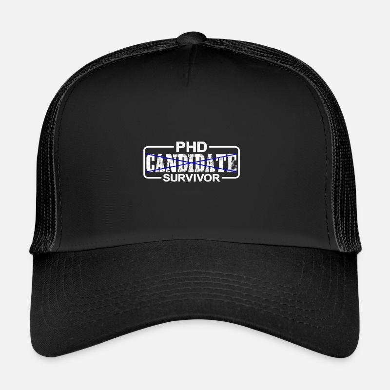 Phd Candidate Survivor 10 Trucker Cap