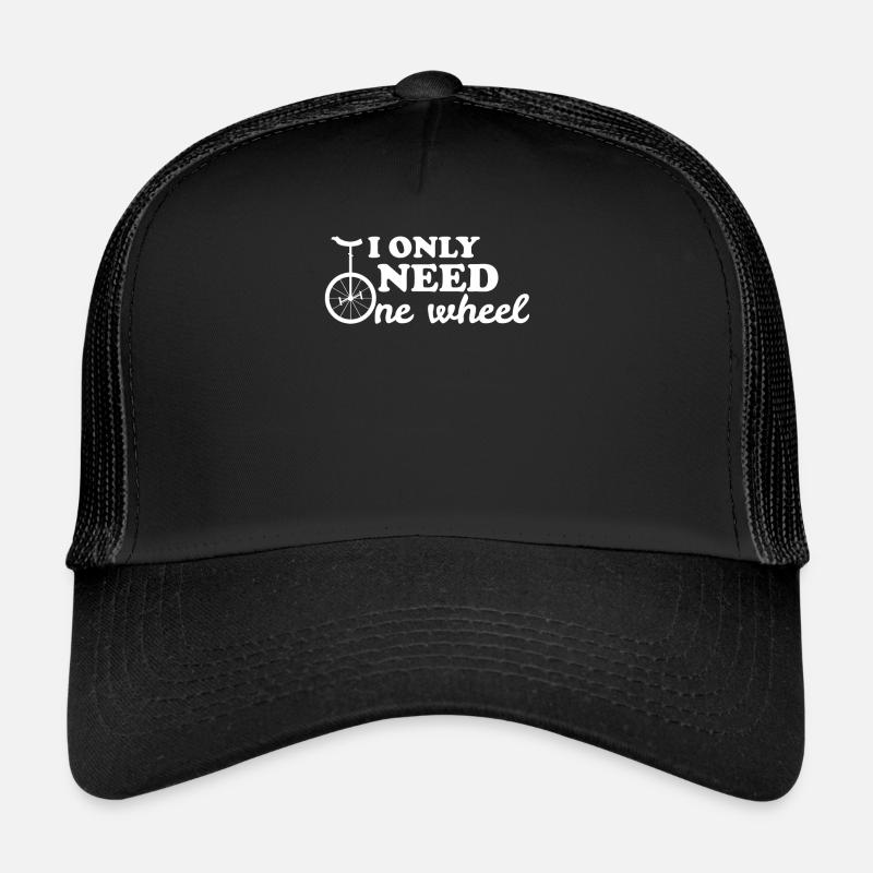 J'ai juste besoin d'un cadeau de monocycle Casquette trucker 