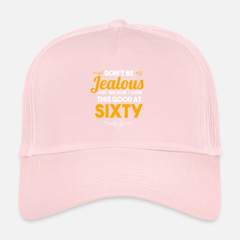 Cadeau de célébration du 60 e anniversaire Ne soyez pas jaloux Casquette trucker 