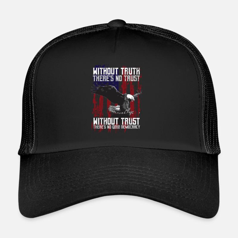 Truth confidence democracy eagle america Trucker Cap