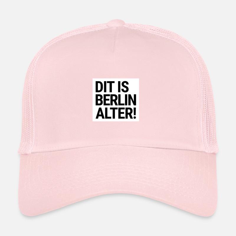 DIT IS BERLIN ALTER! Berliner Schnauze Trucker Cap