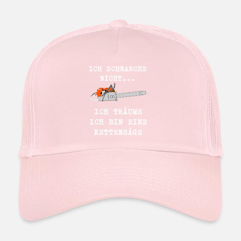 I DO NOT LIKE I DREAM I AM CHAINSAW Trucker Cap