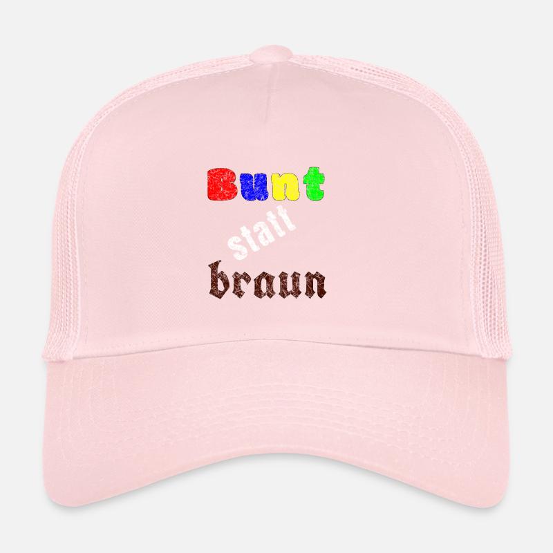 Bunt statt braun | Politisches Statement Geschenk Trucker Cap