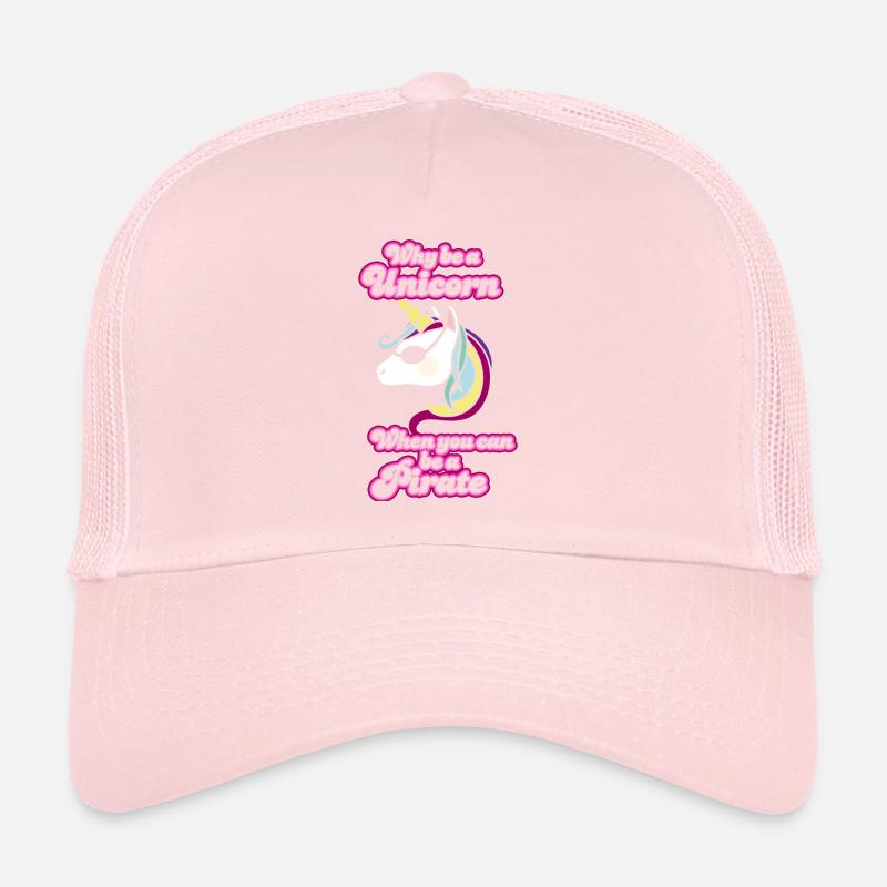 Warum ein Einhorn sein wenn du Pirat sein kannst Trucker Cap