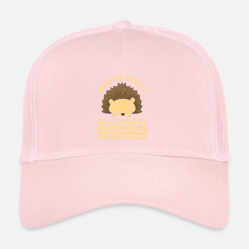 Sois toujours toi-même si tu ne peux pas être un hérisson! Casquette trucker 
