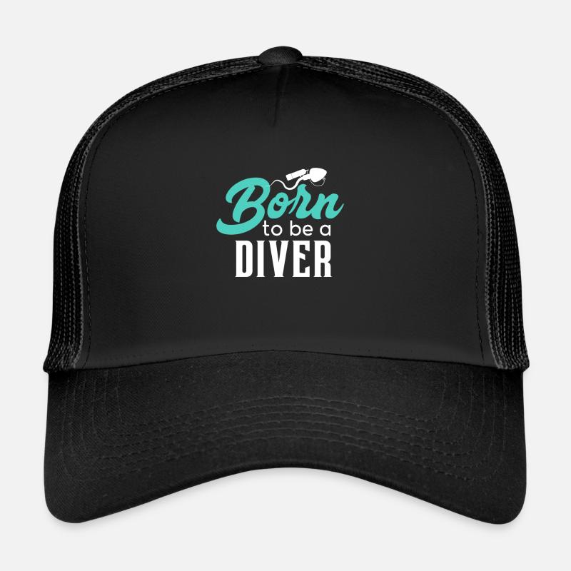 Born to be a diver - Tauchen Fisch Schnorcheln Trucker Cap