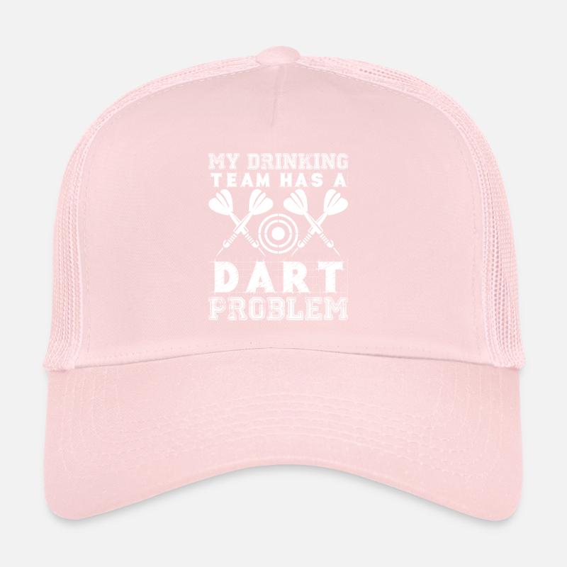 My drinking team has a dart problem Trucker Cap