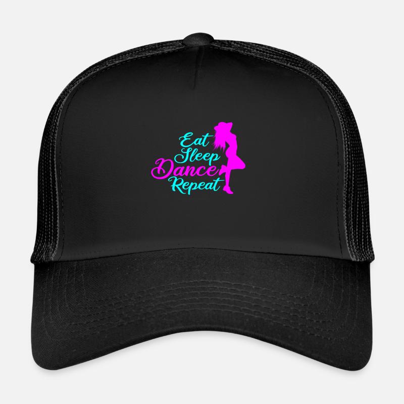Eat Sleep Dance Répéter un cadeau amusant pour les danseurs Casquette trucker 