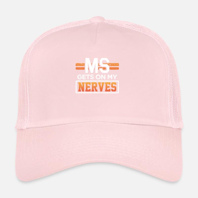 MS Gets on my nerves Multiple Sclerosis Awareness Trucker Cap