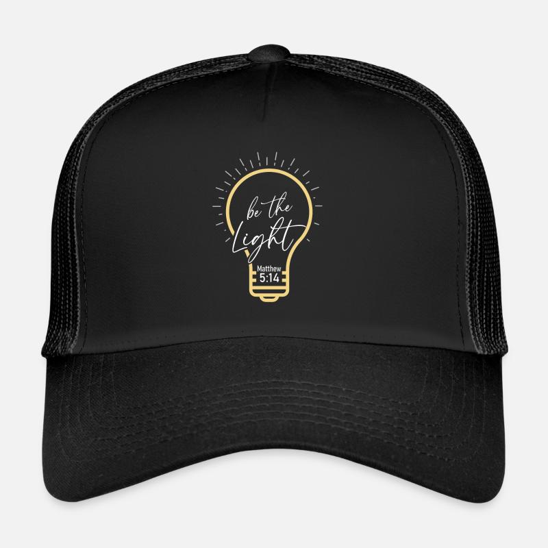 Christian Shirts Be The Light Matthew 514 - Casquette trucker  - noir/noir