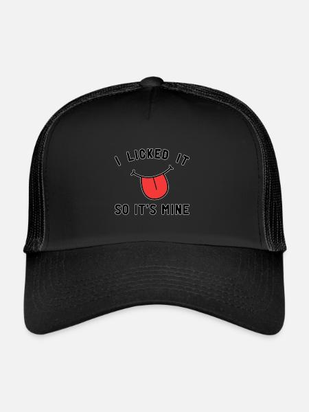 I licked it so its mine cooking quote - Trucker Cap - black/black - Front