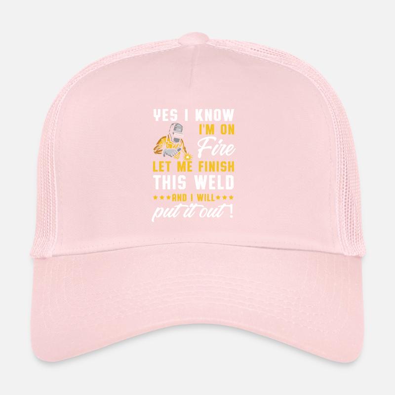 I'm On Fire Weld Welder Welding Metal Iron Gift Trucker Cap