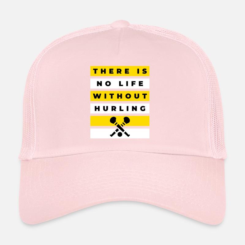 There is no life without hurling. Trucker Cap