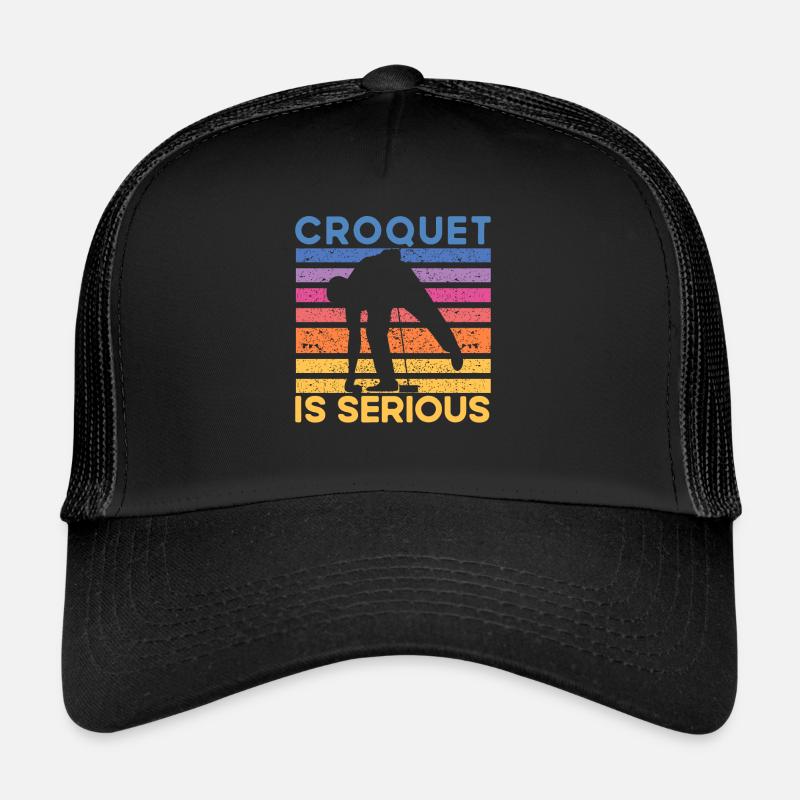 Croquet is serious - Trucker Cap - Schwarz/Schwarz