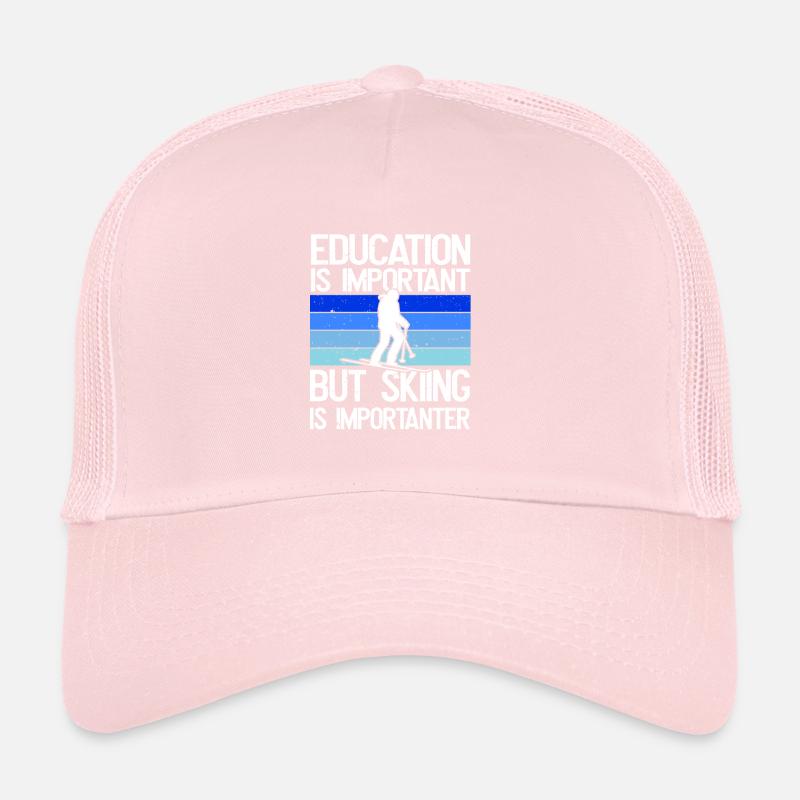 L’éducation est importante, mais le ski est plus important Casquette trucker 
