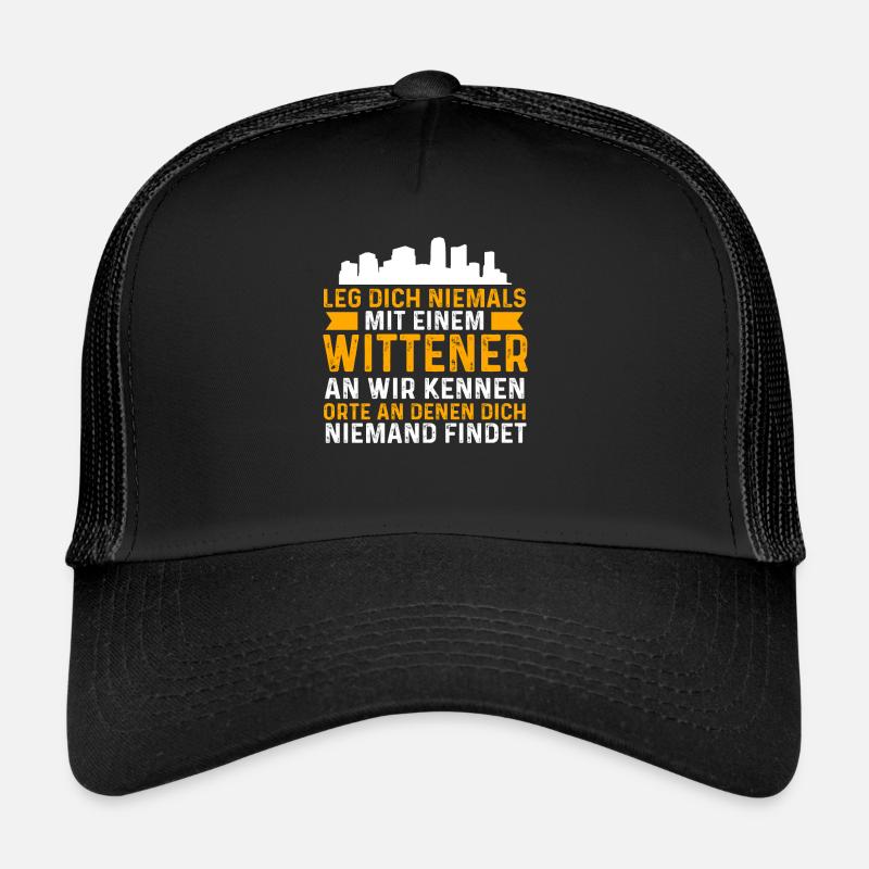 Leg Dich Niemals Mit Einem Wittener An - Trucker Cap - Schwarz/Schwarz