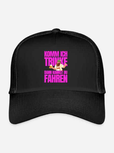 Komm ich trinke dann kannst du fahren - Trucker Cap - Schwarz/Schwarz - Vorne