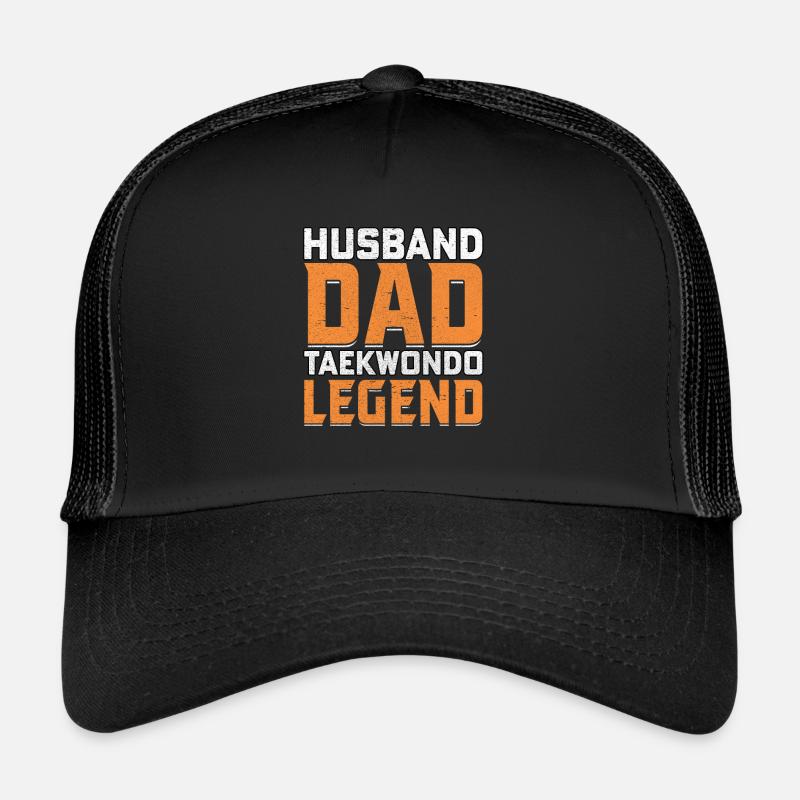 Husband Dad Taekwondo Legend Trucker Cap