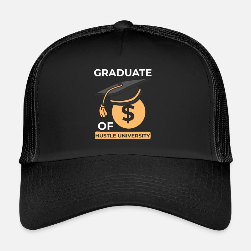 Entrepreneurship: Hustle University Graduate Trucker Cap
