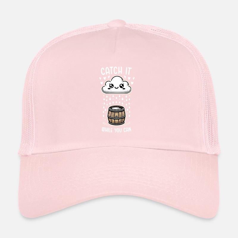 Catch it while you can harvest rainwater Trucker Cap