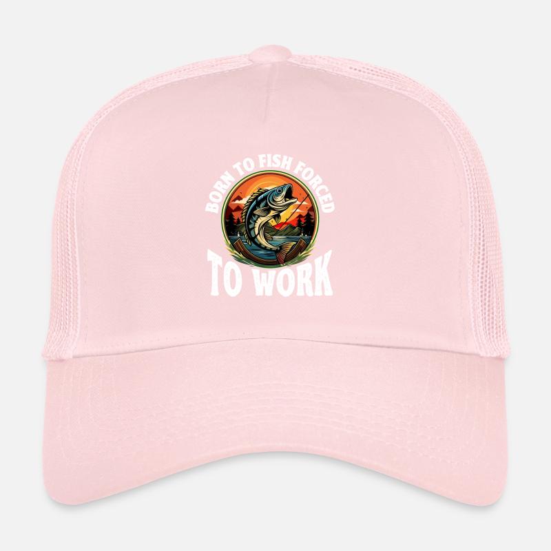 Drôle de pêche pour les pêcheurs, Né pour pêcher forcé Casquette trucker 