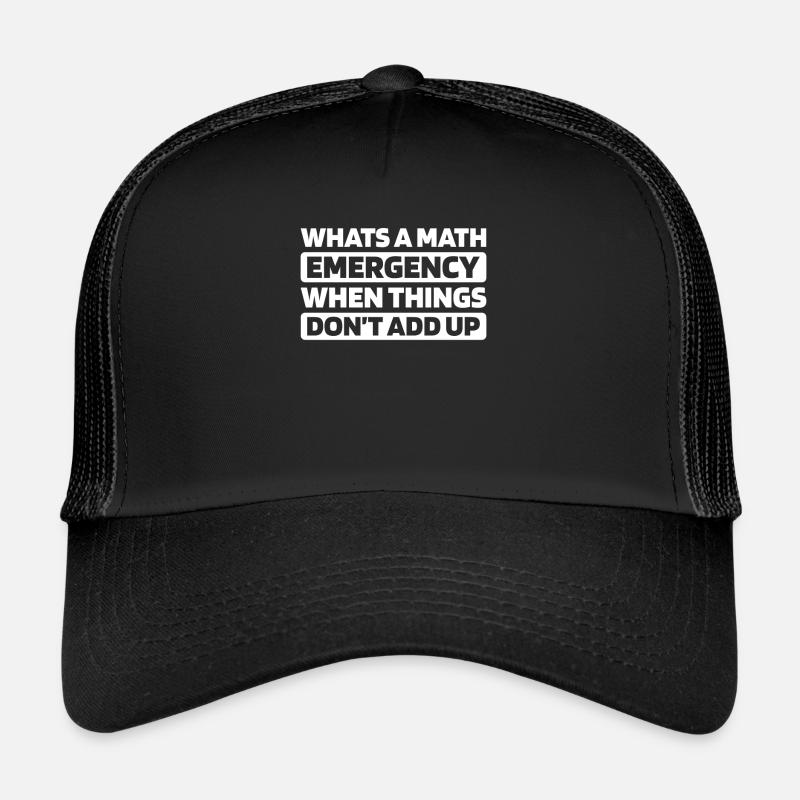 Mathe Mathematik Math Funny Pun - Trucker Cap - Schwarz/Schwarz