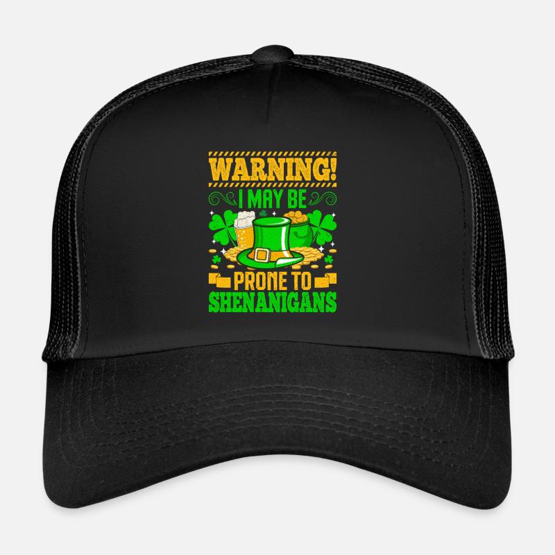 Warning I may be prone to Shenanigans Trucker Cap