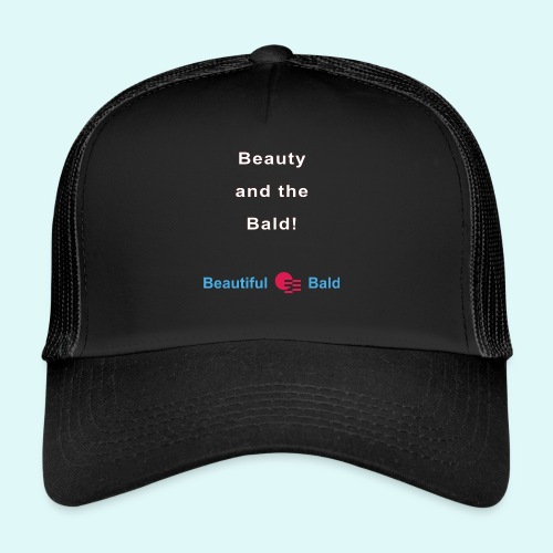 Beauty and the bald-w - Trucker Cap