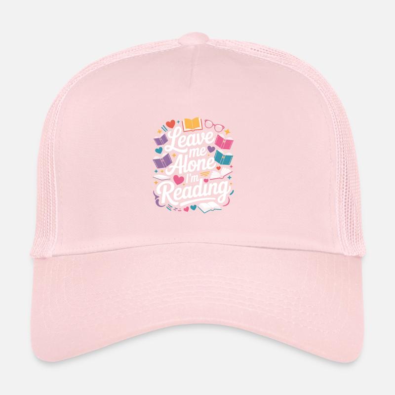 Lass mich alleine, ich lese! Bücherwurm Lesen Trucker Cap