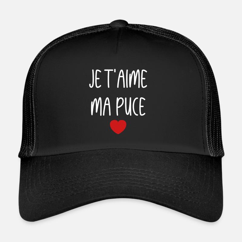 je t'aime ma puce - Casquette trucker  - noir/noir