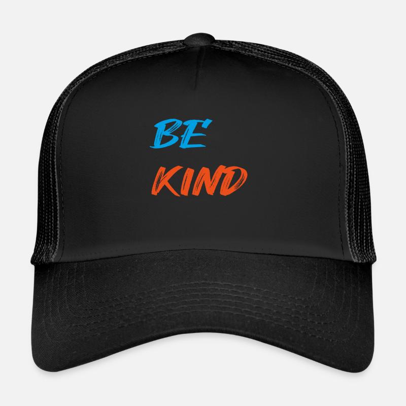 BE KIND PHRASES MOTIVATIONAL Trucker Cap