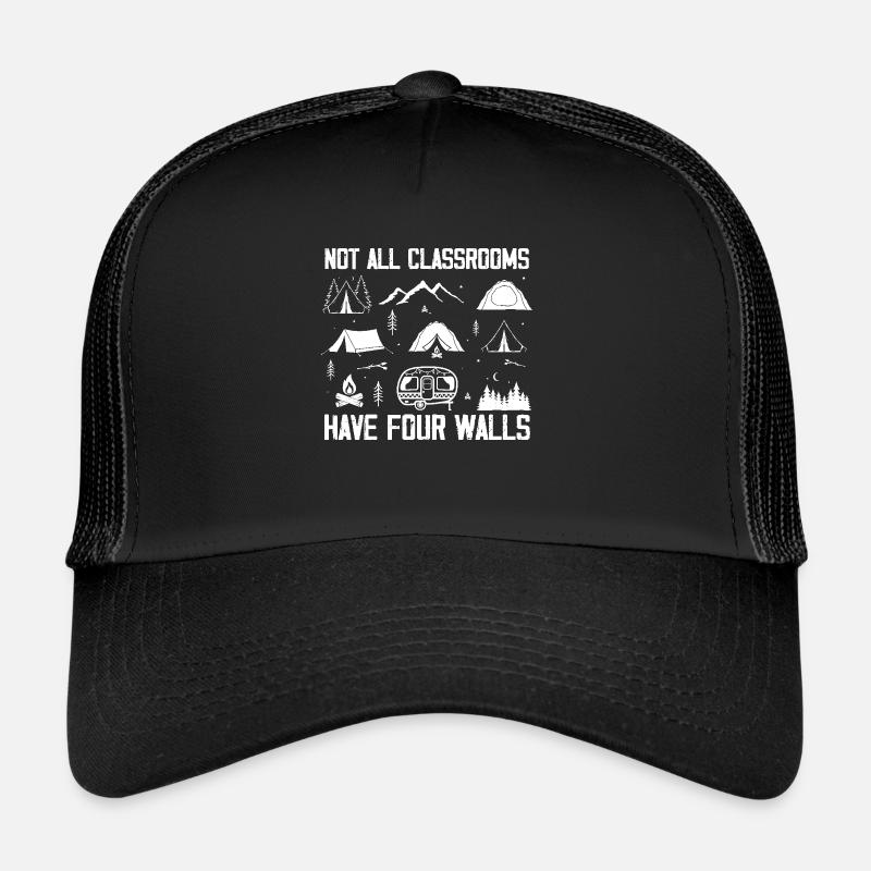 Not All Classrooms Have Four Walls Special Trucker Cap