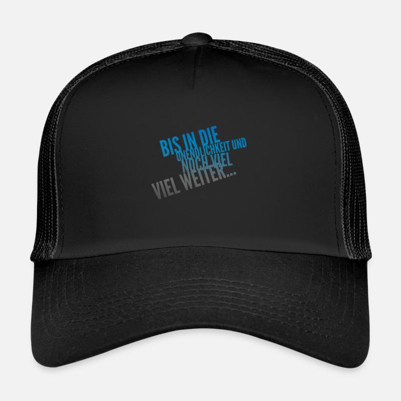 Bis In Die Unendlichkeit Geschenkidee - Trucker Cap - Schwarz/Schwarz