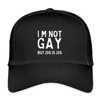 Not Gay but - Trucker Cap - black/black - Front