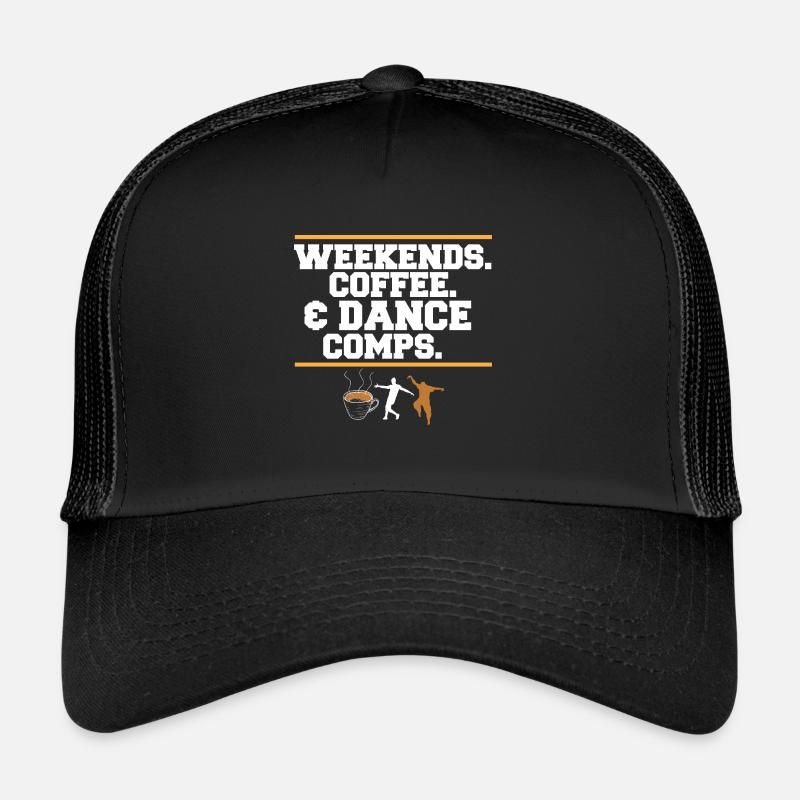 Danse Maman Danseur Papa Week-ends Café Et Danse Casquette trucker 