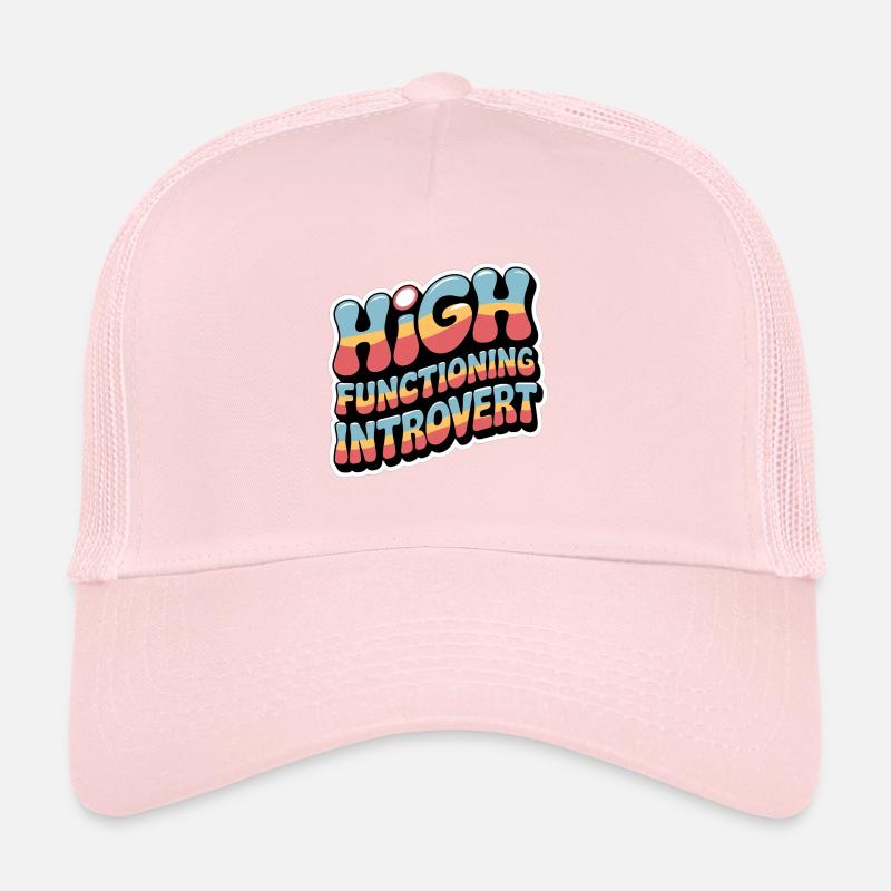 High Functioning Introvert 9 Trucker Cap