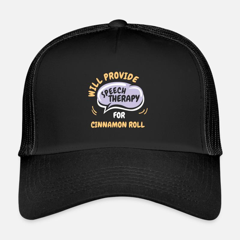 Provide Speech Therapy for Cinnamon Roll Funny Trucker Cap