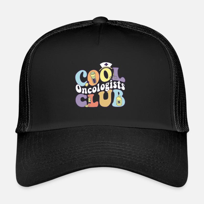 Cool Oncologists Club Oncology Practitioner Squad Casquette trucker 
