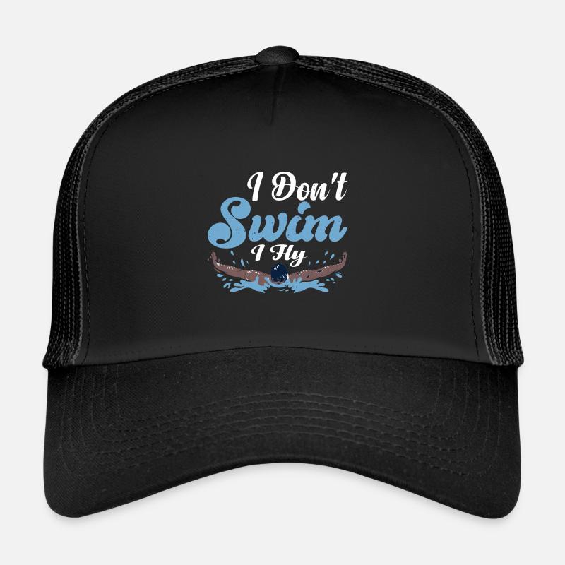 I Don't Swim I Fly 3 Trucker Cap