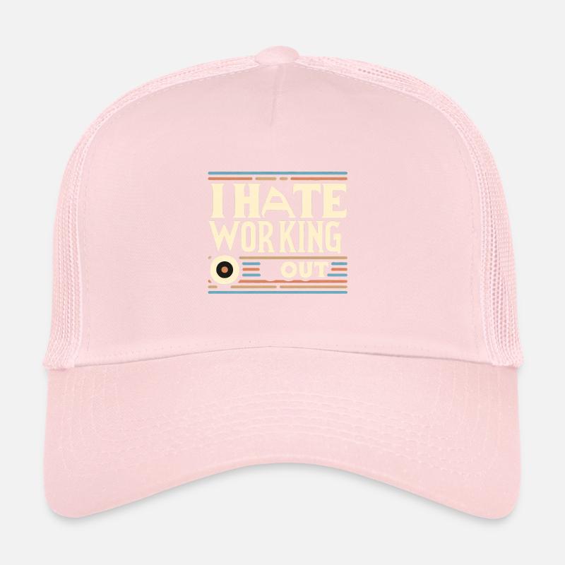 I Hate Working Out 6 Trucker Cap