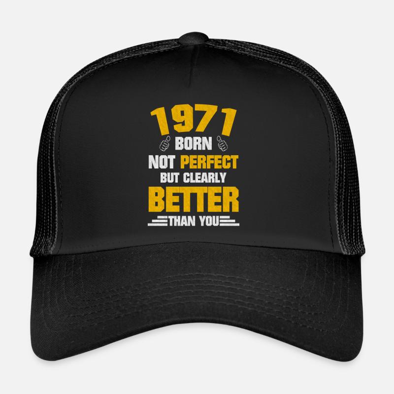Né en 1971 Casquette trucker 