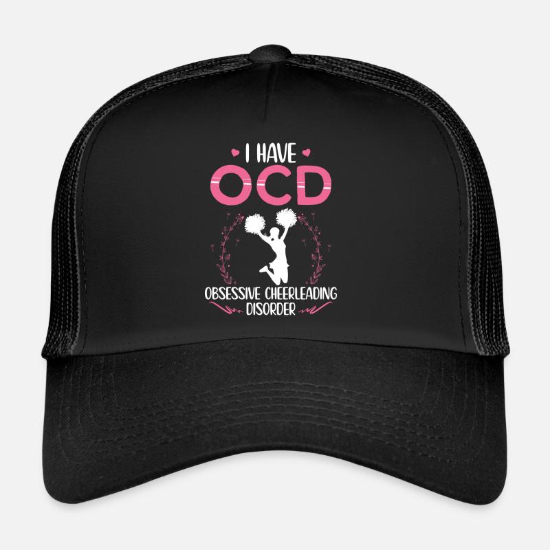 Ich habe OCD | Cheerleader Geschenkidee Trucker Cap