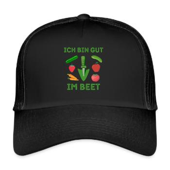 Ich bin gut im Beet - Trucker Cap - Schwarz/Schwarz - Vorne