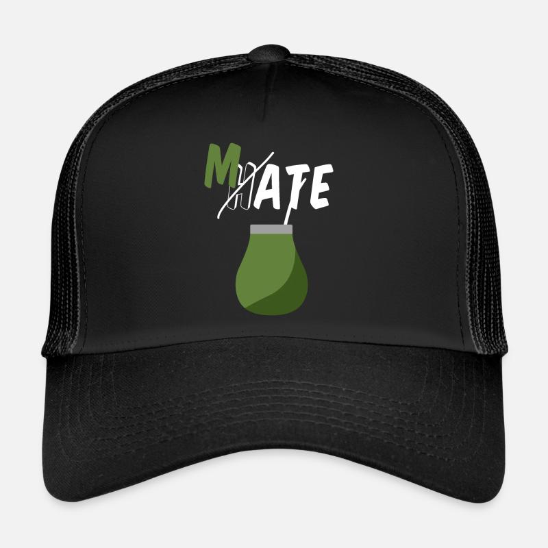 Ne haïssez pas, buvez du maté Casquette trucker 